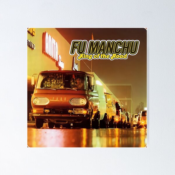 fu manchu シルクスクリーン　ポスター Fu Manchu Tour Posters for Sale | Redbubble