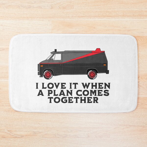 Item preview, I love it when a plan comes together designed and sold by Primotees.