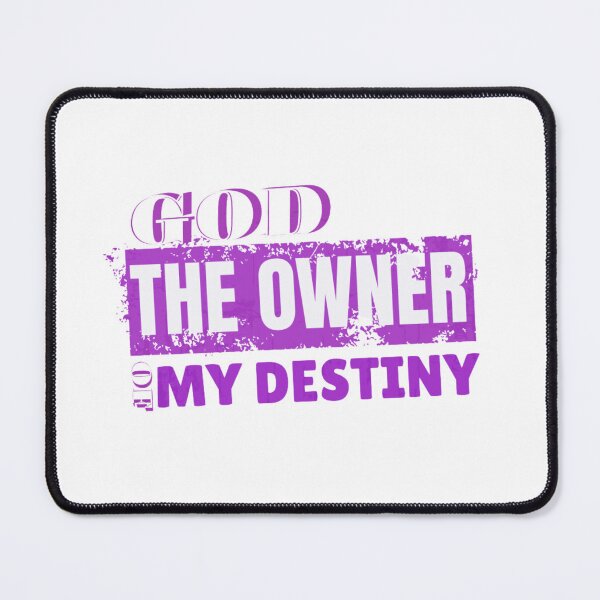Item preview, God the owner of my destiny designed and sold by Virtuousvogue.