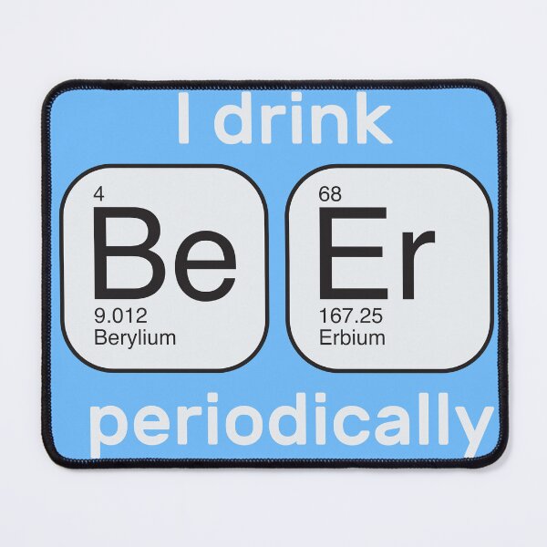 Item preview, Periodic Beer designed and sold by harwalan.