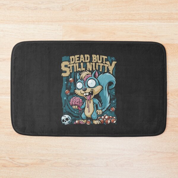 Item preview, Dark humor jokes - Dead but still nutty designed and sold by GarmentMonkeyCo.