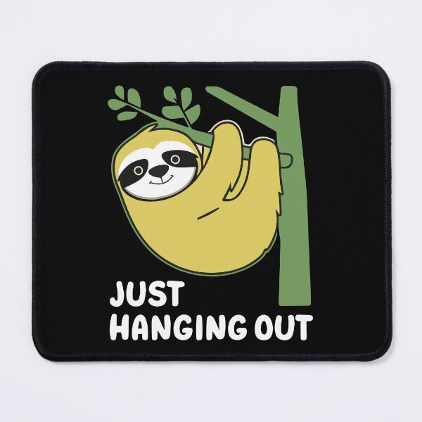 Item preview, Sloth Relaxed Pop Culture Humor Just Hanging Out lazy designed and sold by w1ckerman.