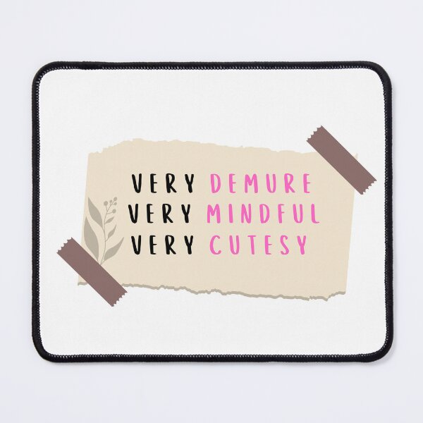 Item preview, very demure very mindful very cutesy designed and sold by ChromaHeaven.