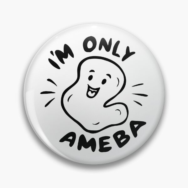 Item preview, I’M ONLY AMEBA A Tiny Dot of Happiness designed and sold by SplashTastic.