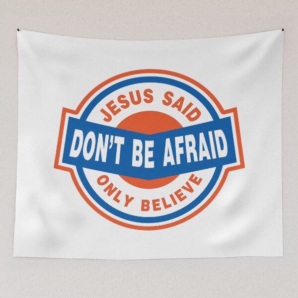 Item preview, Jesus said Don't  be afraid only believe : T-shirt and sticker design designed and sold by Billium Halder.