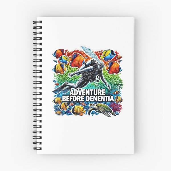 Item preview, ADVENTURE BEFORE DEMENTIA-SCUBA DIVING designed and sold by LeeLeeV.