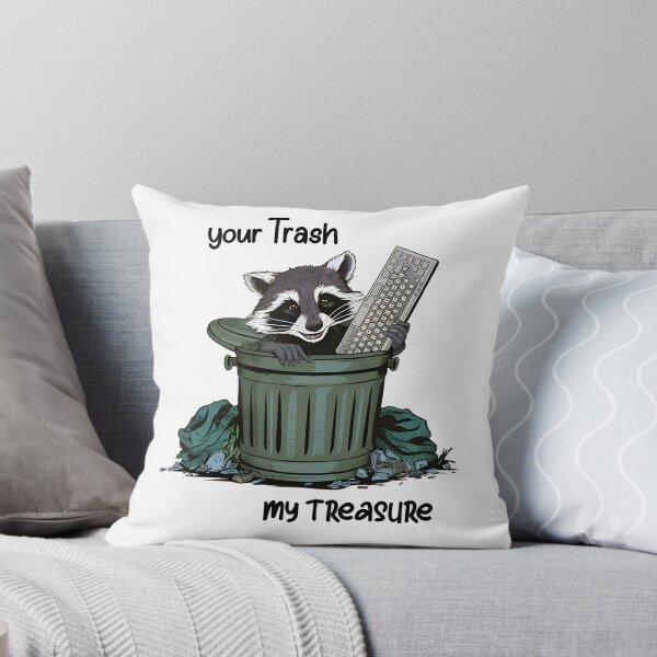 Item preview, Your Trash, My Treasure - Reduce, Reuse, Recycle designed and sold by LetsPrintzNow.