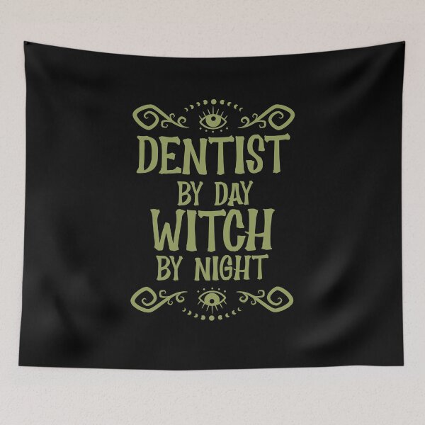 Item preview, Dentist by Day Witch by Night designed and sold by 87-Aesthetics.