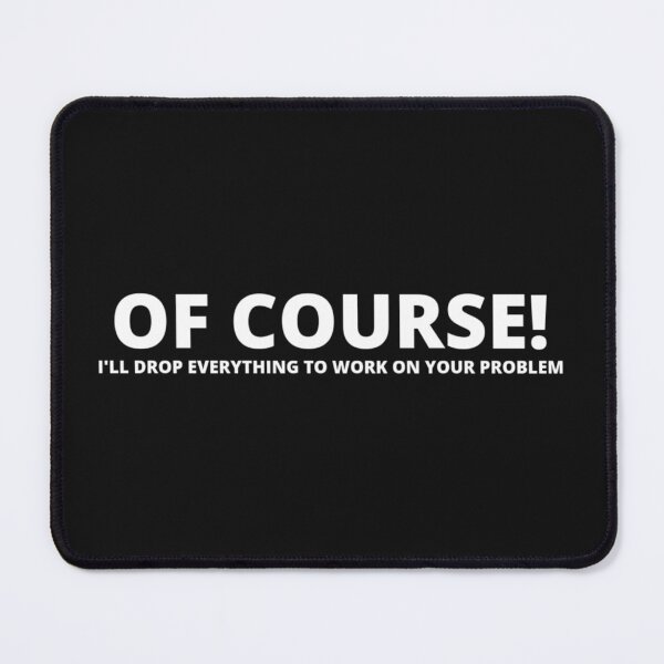 Item preview, fun sarcastic comical gift t-shirt tee top shirt designed and sold by OAKDEN.