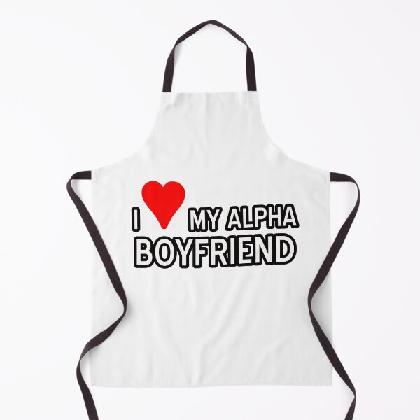 Item preview, I love my alpha boyfriend designed and sold by RedCircleArt.