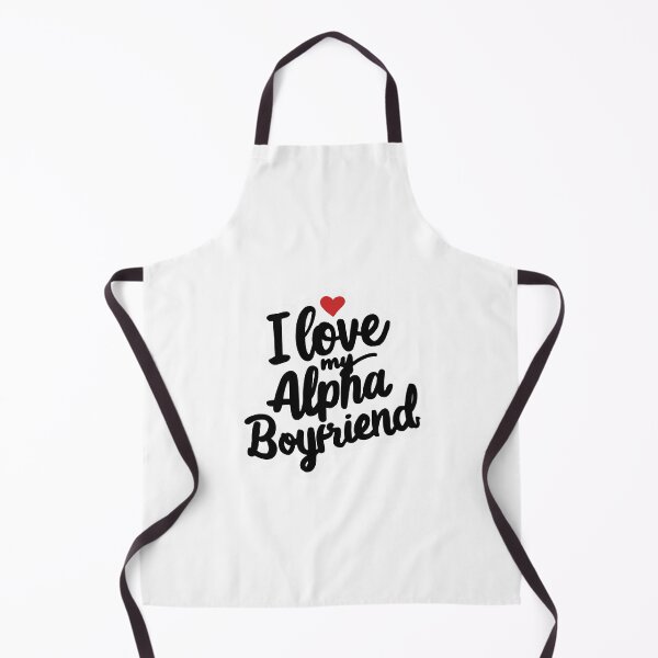 Item preview, I love my alpha boyfriend, I love my hot boyfriend designed and sold by RedCircleArt.