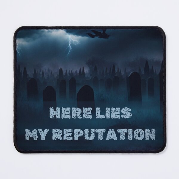 Item preview, Here lies my reputation - Taylor Swift Fan Art designed and sold by Lucia Mancuso.