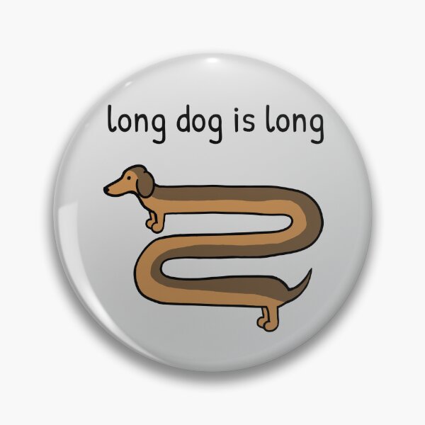 Item preview, Long dog is long designed and sold by Purr95.