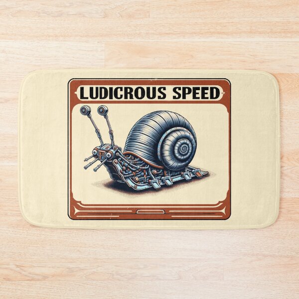 Item preview, Snail - Ludicrous Speed - Spaceballs designed and sold by Random-Reality.