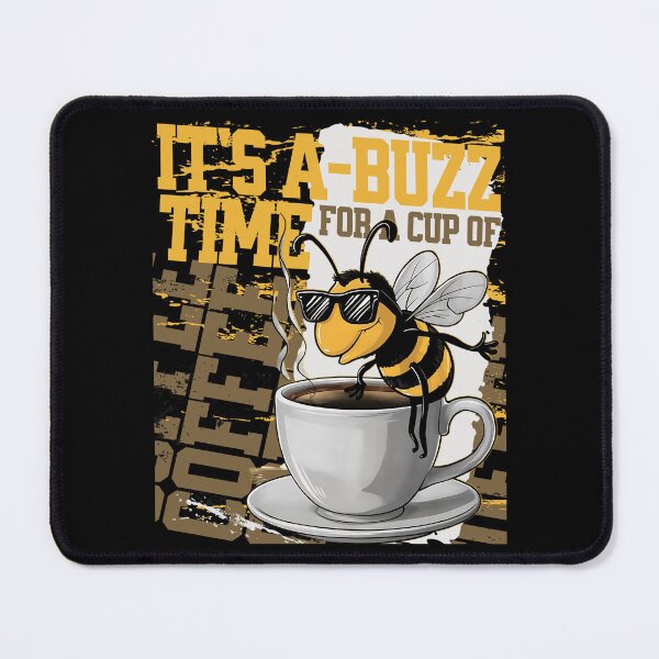 Item preview, IT IS A BUZZ TIME FOR A CUP OF COFFEE designed and sold by justyna-s28.