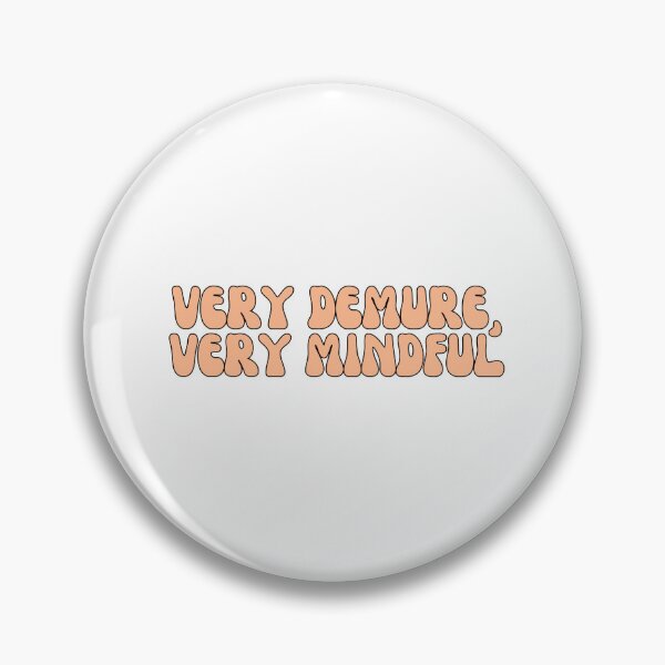 Item preview, Very Demure, Very mindful groovy orange font designed and sold by limitLIS.