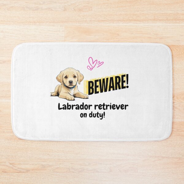 Item preview, Cute and Funny Labrador Retriever Dog Pet Beware Labrador Retriever on Duty designed and sold by FreeStyleTrend.