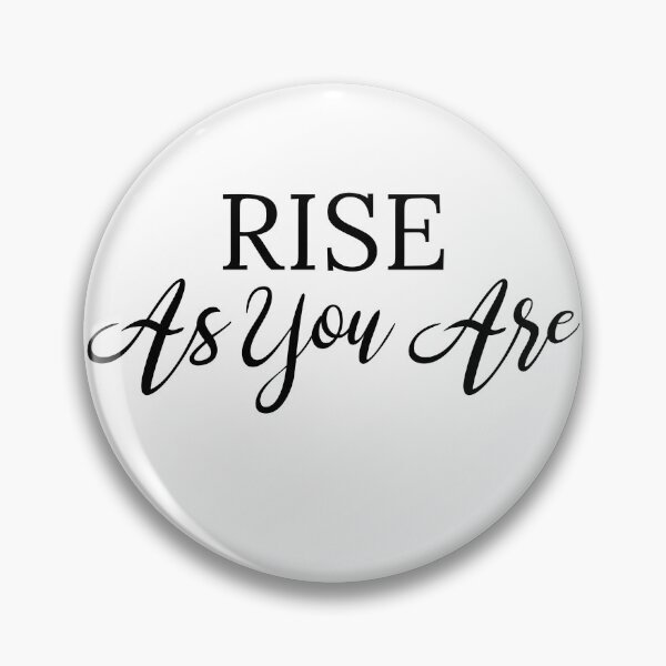 Item preview, Rise As You Are designed and sold by BoldImpDes.