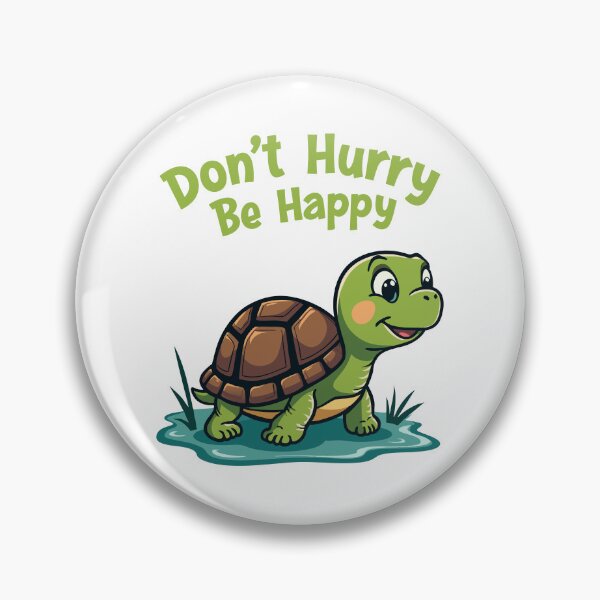 Item preview, Cute Turtle Illustration with Inspirational Quote: Don't Hurry Be Happy designed and sold by SerhiiArt.