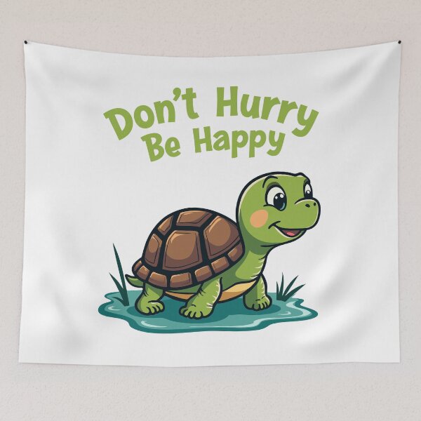Item preview, Cute Turtle Illustration with Inspirational Quote: Don't Hurry Be Happy designed and sold by SerhiiArt.
