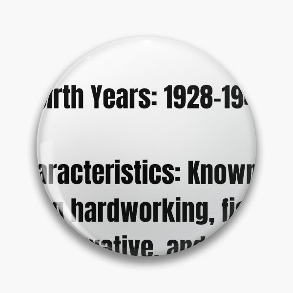 Item preview, The Silent Generation - Traditionists - Birth Years 1928 - 1945 designed and sold by fredgarden8.