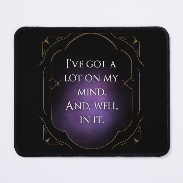Item preview, Baldur’s Gate 3 Tav Quote - I’ve Got A Lot On My Mind designed and sold by HaelaDesigns.