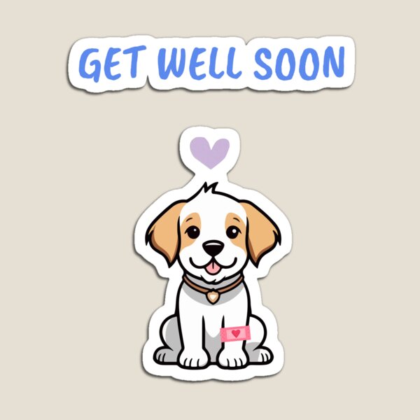Item preview, Get better soon, dog picture designed and sold by Purr95.