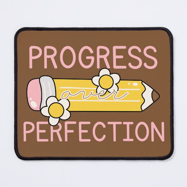 Item preview, Progress Over Perfection designed and sold by rebeckym.