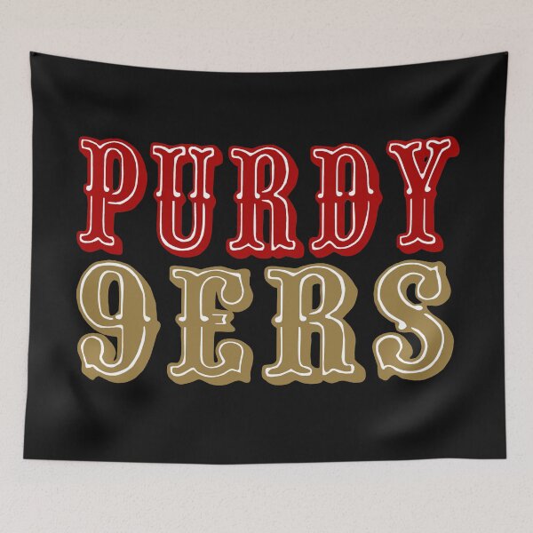 Item preview, Purdy 9ers, San Francisco Football design designed and sold by FanSwagUnltd.