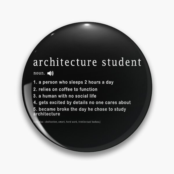 Item preview, Copy of Architecture student Funny Relatable Definition  designed and sold by Aymanerachif.