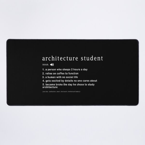 Item preview, Copy of Architecture student Funny Relatable Definition  designed and sold by Aymanerachif.
