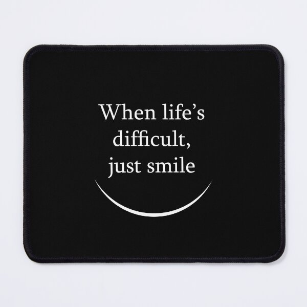 Item preview, Just smile everyday, every time designed and sold by ZenZero88.