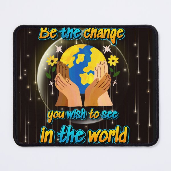 Item preview, Be the change you wish to see in the world designed and sold by ZibaCentralShop.