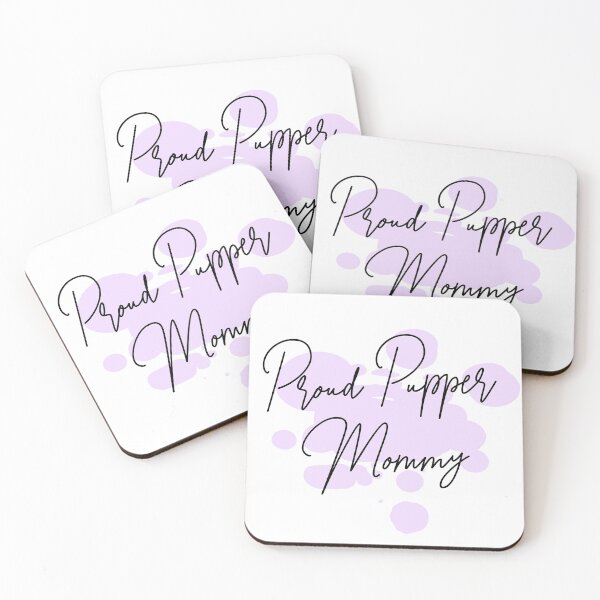 Item preview, Proud Pupper Mommy designed and sold by ChickenFund.