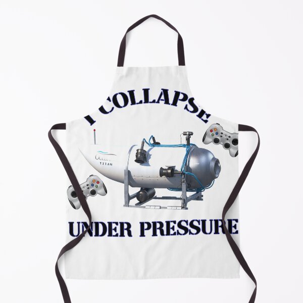 Item preview, i collapse under pressure ocean gate meme designed and sold by EpicEpperal.