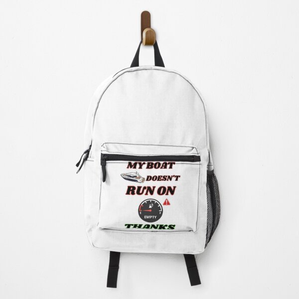 Item preview, My boat doesn't run on thanks. designed and sold by ZAIDANS.