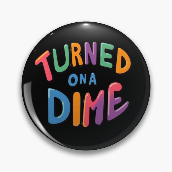 Item preview, Turned On A Dime designed and sold by Myra365Art.