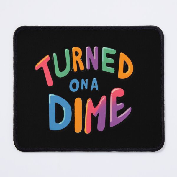 Item preview, Turned On A Dime designed and sold by Myra365Art.