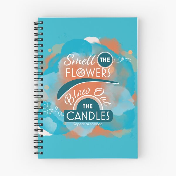 Item preview, Smell the Flowers, Blow Out the Candles designed and sold by CelePencil.