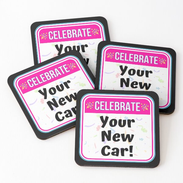 Item preview, CELEBRATE:  Your New Car! - funny celebration signs designed and sold by DesignsFromTW-S.