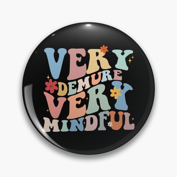 Item preview, Funny Very Demure Very Mindful Trend Demure & Mindful Ladies designed and sold by minstore.