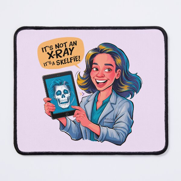 Item preview, It´s Not an X-Ray. It´s a Skelfie! - Female Radiologist designed and sold by Second Draft Visuals.
