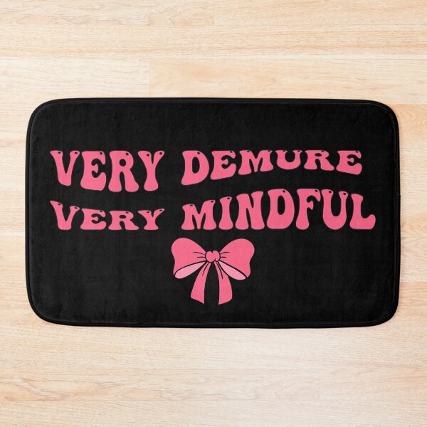 Item preview, Funny Very Demure Very Mindful Trend Demure & Mindful Ladies designed and sold by minstore.