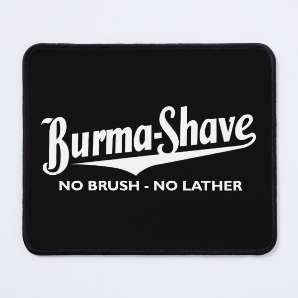 Item preview, Burma Shave designed and sold by MtWoodsonSales.