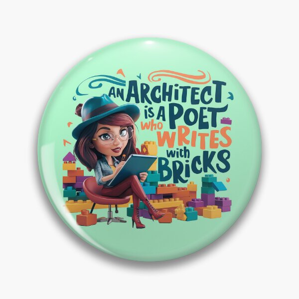 Item preview, An Architect is a Poet Who Writes with Bricks - Female Architect designed and sold by Second Draft Visuals.