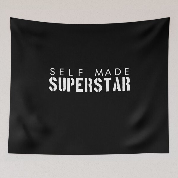 Item preview, Self made Superstar designed and sold by ShineEyePirate.
