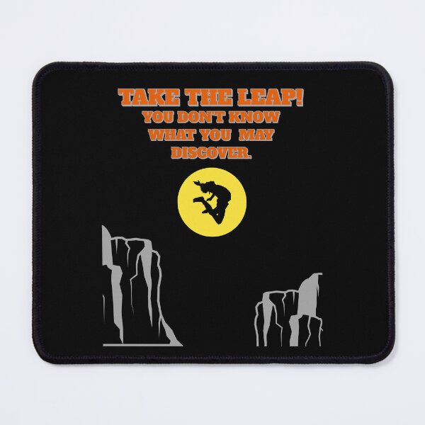Item preview, Take The Leap! You Don't Know What You May Discover designed and sold by signshirtz.