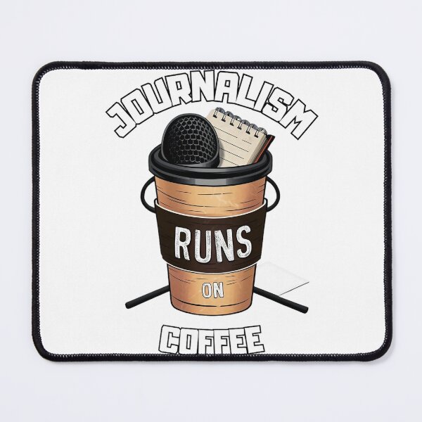 Item preview, Journalism Runs On Coffee designed and sold by Situstshirts.
