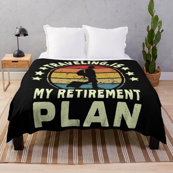 Item preview, Traveling Is My Retirement Plan Funny Retired Travelers Quote designed and sold by saadabs.
