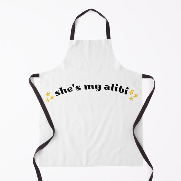 Item preview, She's my alibi  designed and sold by niiceshop.